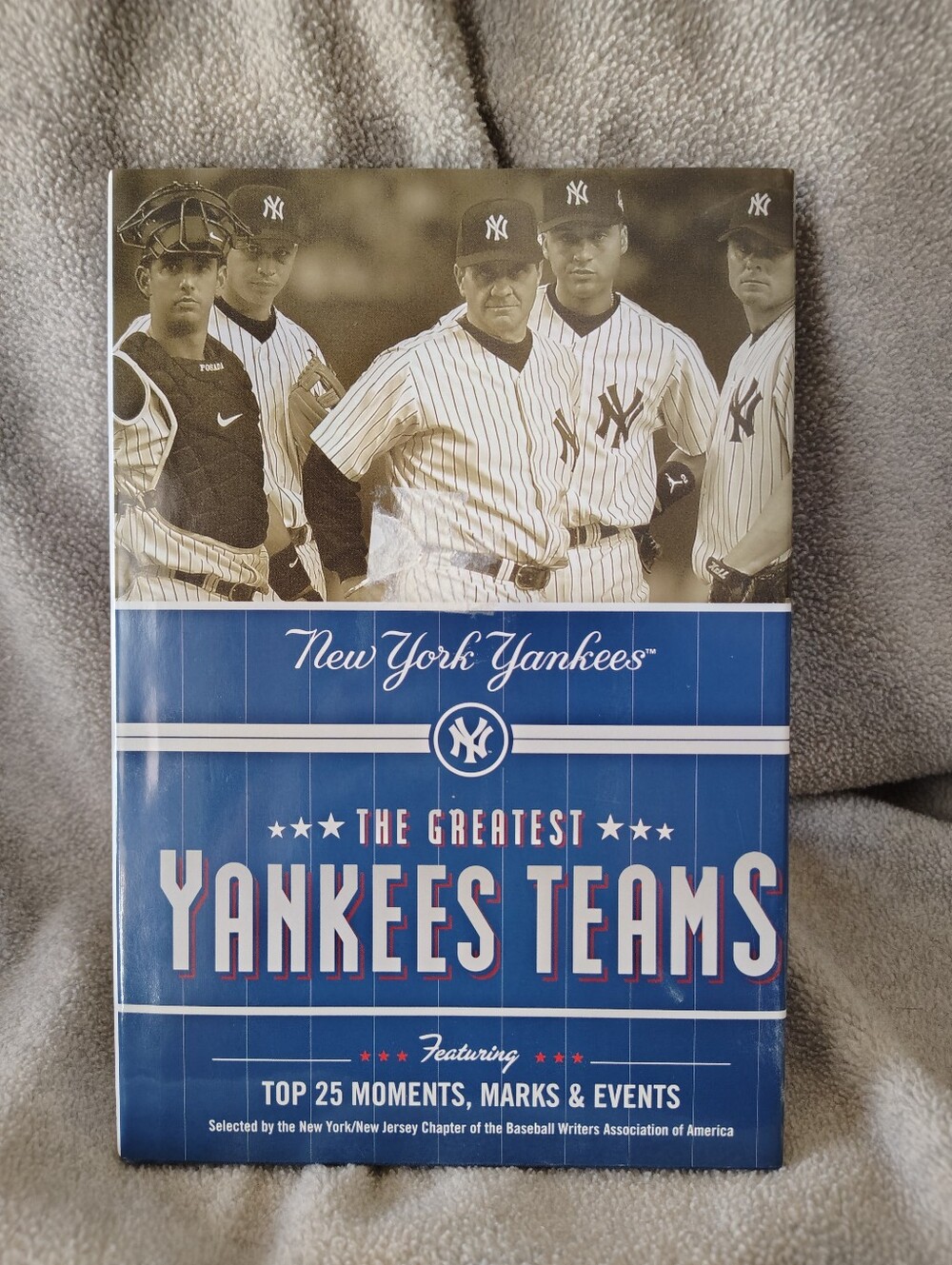 NWOT, "The Greatest Yankees Teams", Hardcover Book